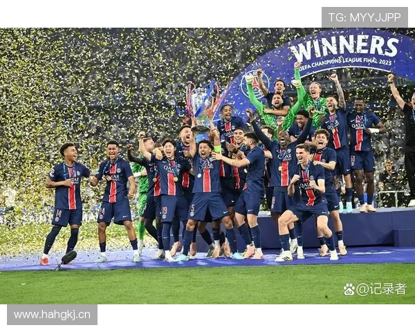 巴黎圣日耳曼欧冠冠军目标受关注，球队当前赛季稳定性表现面临检验